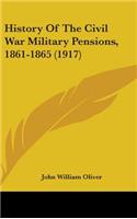 History Of The Civil War Military Pensions, 1861-1865 (1917)