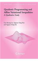 Quadratic Programming and Affine Variational Inequalities: A Qualitative Study