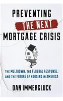 Preventing the Next Mortgage Crisis