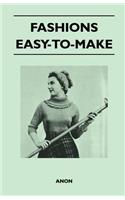 Fashions - Easy-To-Make