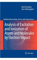 Analysis of Excitation and Ionization of Atoms and Molecules by Electron Impact