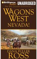 Wagons West Nevada!