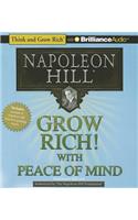 Grow Rich! with Peace of Mind
