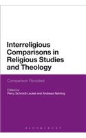 Interreligious Comparisons in Religious Studies and Theology