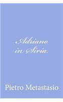Adriano in Siria