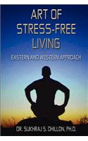Art of Stress-free Living