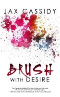 Brush With Desire