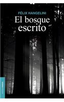 El bosque escrito