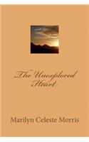 Unexplored Heart