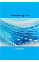 From Veldt Camp Fires