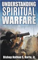 Understanding Spiritual Warfare