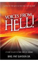 Voices From Hell!