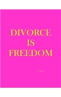 Divorce Is Freedom (Address Book)