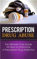 Prescription Drug Abuse