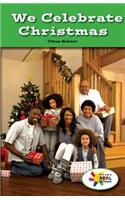 We Celebrate Christmas
