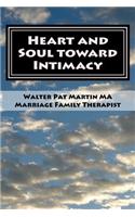 HEART and SOUL INTO INTIMACY: Couples Guide: Couples Workbook LARGE PRINT