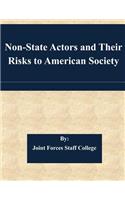 Non-State Actors and Their Risks to American Society