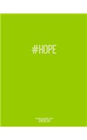 Notebook for Cornell Notes, 120 Numbered Pages, #HOPE, Lime Cover: For Taking Cornell Notes, Personal Index, 8.5"x11", Hashtag Series, Genius Edition