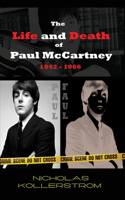 Life and Death of Paul McCartney 1942 - 1966
