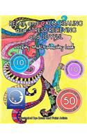 RELAXING Adult Coloring Book: RELAX and CALM, HEALING and STRESS RELIEVING and JOYFUL