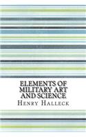 Elements of Military Art and Science