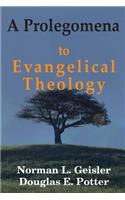 Prolegomena to Evangelical Theology