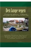 Den lange vegen: Für Die Bei Deren Betriebe Herbeigeführten Tödtungen Und Körperverletzungen. Erläuterungen Des Reichsgesetzes Vom 7. Juni 1871