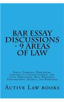 Bar Essay Discussions - 9 Areas of Law