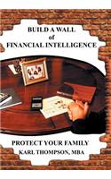 Build a Wall of Financial Intelligence