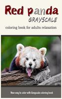 Red Panda Grayscale Coloring Book for Adults Relaxation