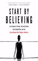 Start by Believing