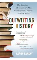 Outwitting History