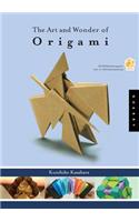 The Art and Wonder of Origami