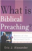 What Is Biblical Preaching?