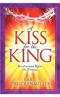 A Kiss for the King