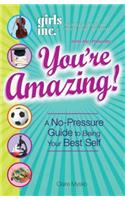 Girls Inc. Presents You're Amazing!