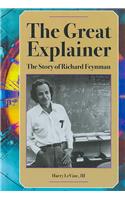 The Great Explainer: The Story of Richard Feynman