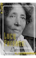 Lucy Parsons: American Revolutionary(English)