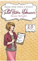 Total Home Makeover