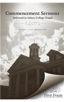 Commencement Sermons Delivered in Asbury College Chapel, 1913, 1914, 1915