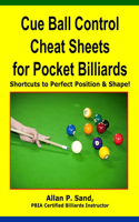 Cue Ball Control Cheat Sheets for Pocket Billiards