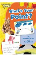 What's Your Point? Big Book, Grade K