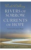 Rivers of Sorrow, Currents of Hope