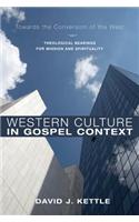 Western Culture in Gospel Context