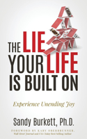 Lie Your Life Is Built On