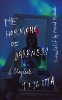 Hormone of Darkness