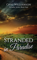 Stranded in Paradise: (4 Seeking Paradise)