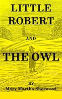 Little Robert and The Owl