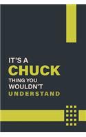 It's a Chuck Thing You Wouldn't Understand
