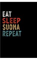 Eat Sleep Suona Repeat Funny Musical Instrument Gift Idea